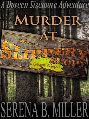 cover image of Murder At Slippery Slope Youth Camp